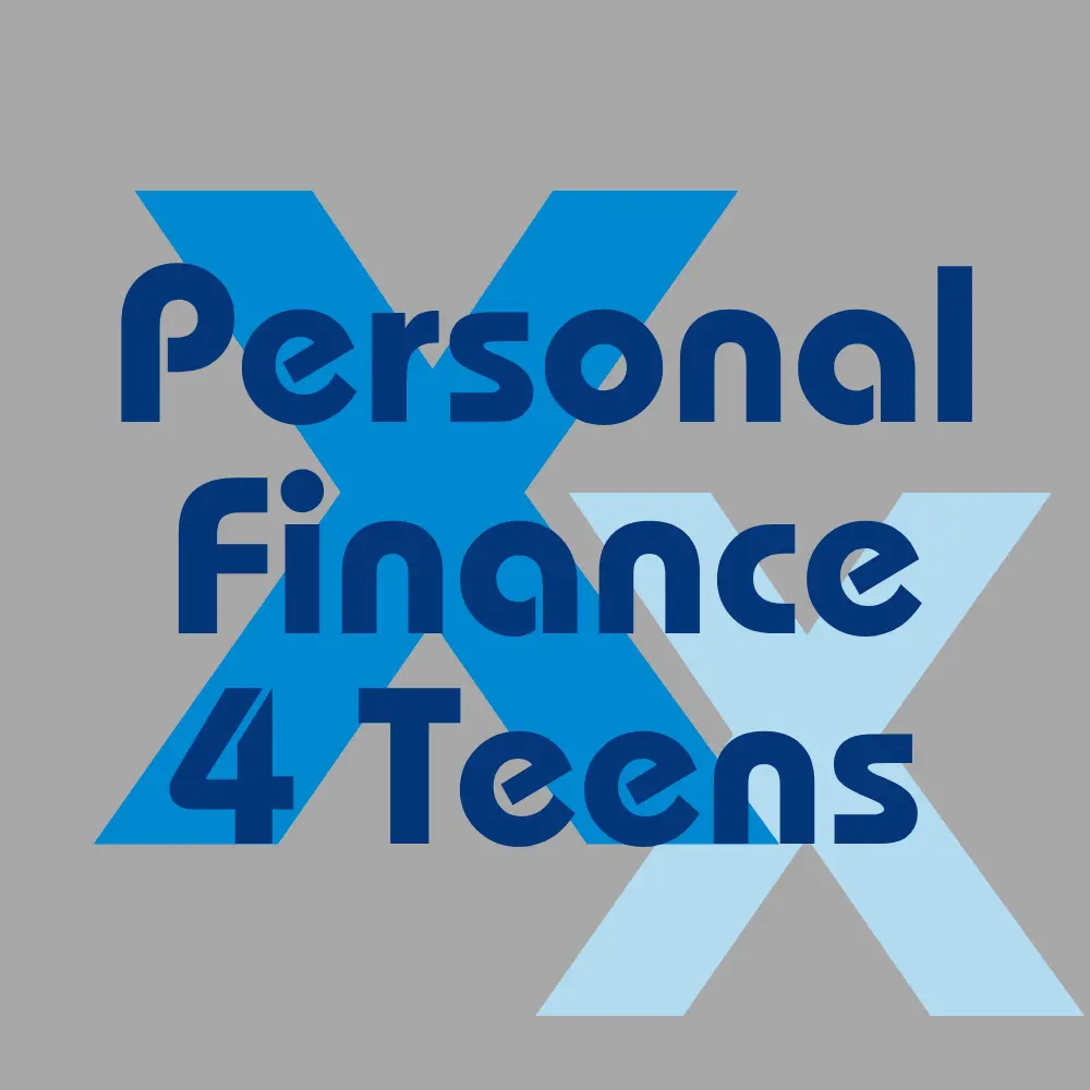 Personal Finance 4 Teenagers